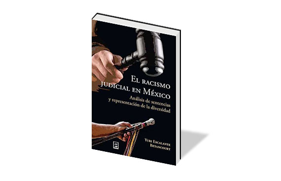 Racismo judicial en mexico int