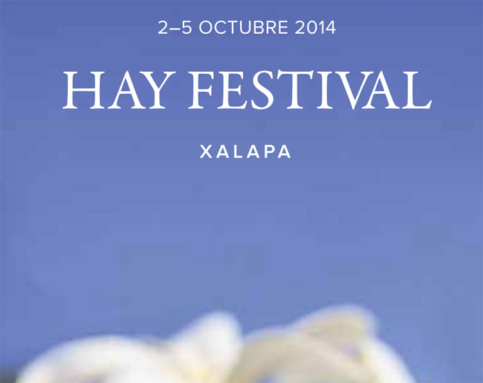 Promocional Del Hay Festival En Xalapa En Octubre Del Año Pasado Foto Especial