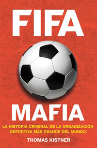 fifa mafia thomas kistner alta baja