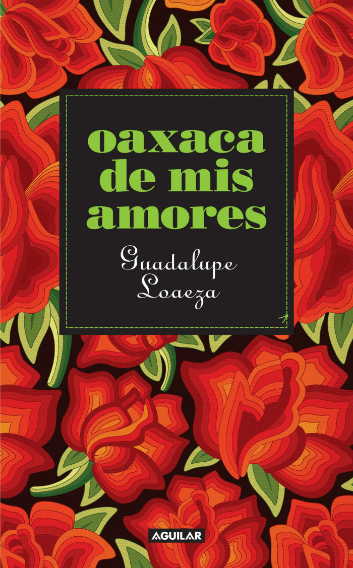 El Amor a Oaxaca Colorido Y Festivo Foto Especial