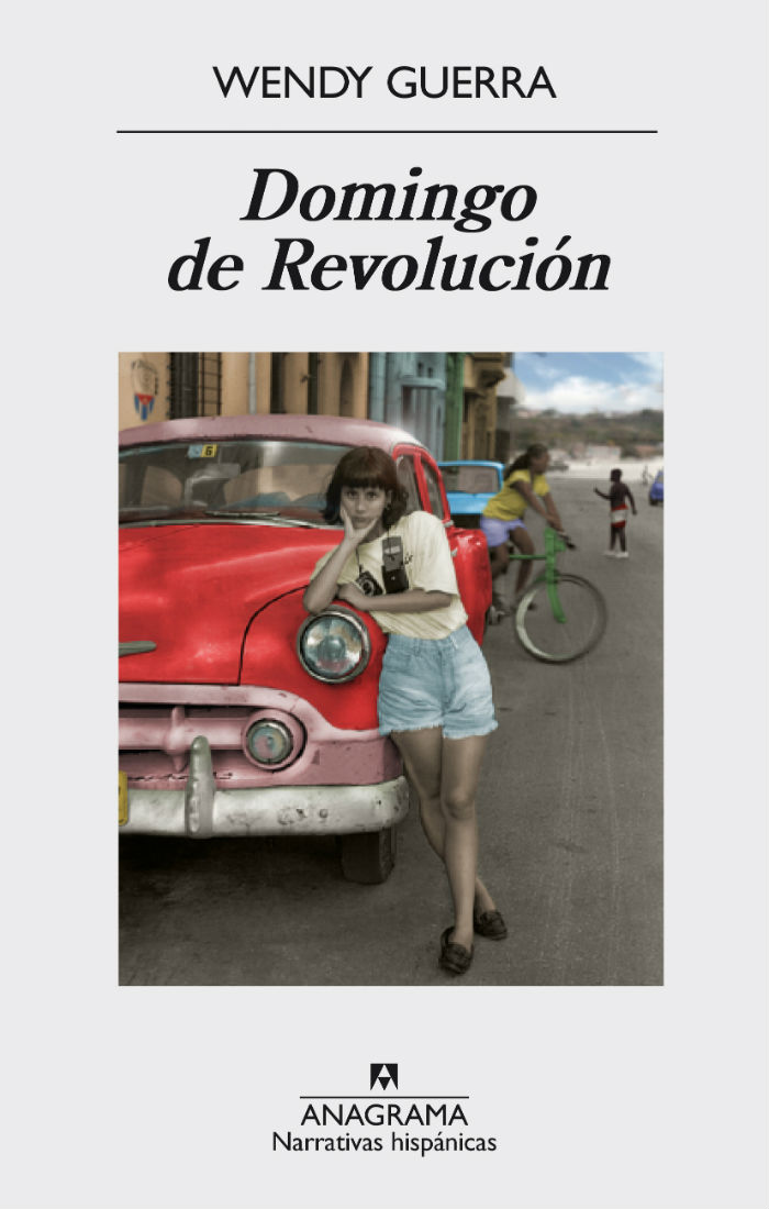 Domingos De Revolución De Wendy Guerra Foto Especial