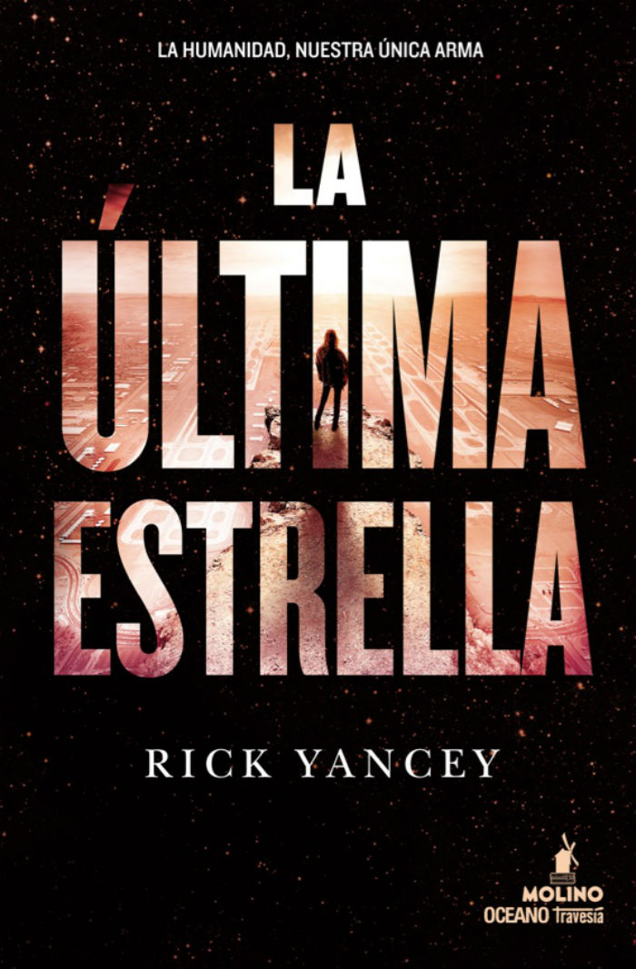 La última Estrella De Rick Yancey Foto Especial