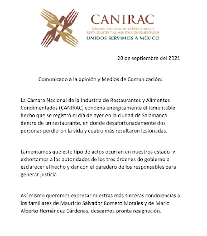 La Cámara Nacional de la Industria de Restaurantes y Alimentos Condimentados (Canirac) condenó los hechos de violencia en un comunicado. 