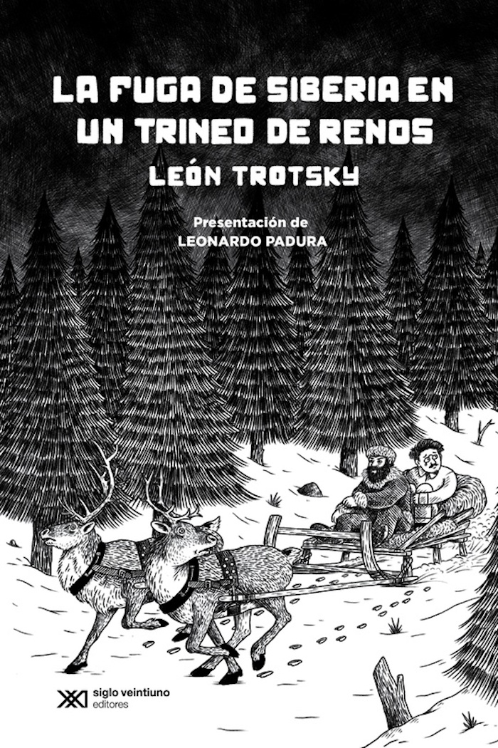 Portada del libro "La fuga de Siberia en un trineo de renos de León Trotsky".