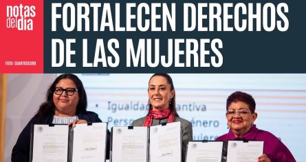 La Presidenta firma decreto que reforma leyes secundarias para proteger a las mujeres