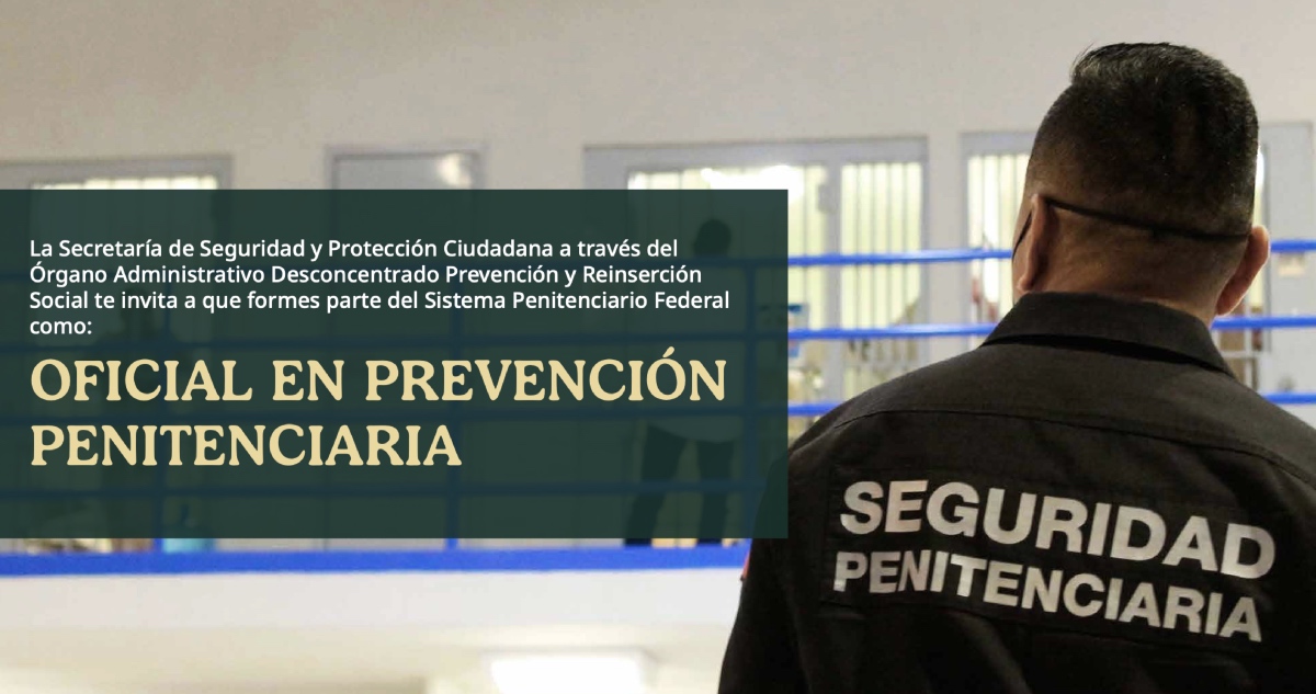 ¿Te interesa trabajar en el sistema penitenciario? Conoce las vacantes y requisitos